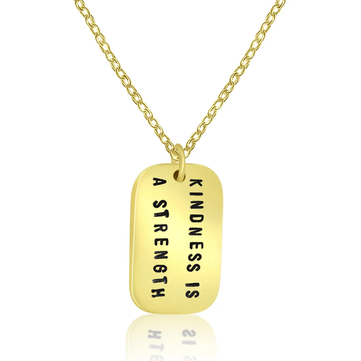 Kindness is a Strength Dog Tag Necklace